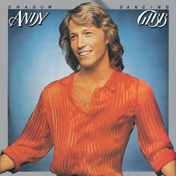 Album Andy Gibb - Shadow Dancing