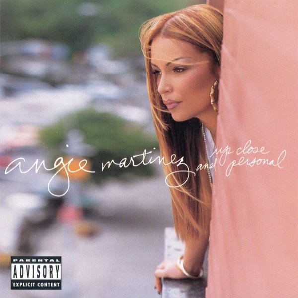 Album Angie Martinez - Up Close And Personal