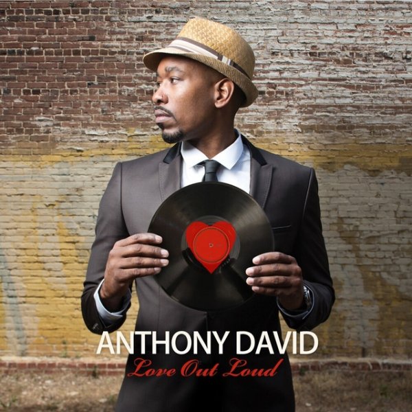 Album Anthony David - Love Out Loud