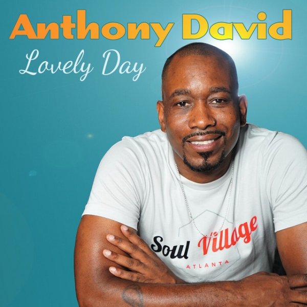 Album Anthony David - Lovely Day