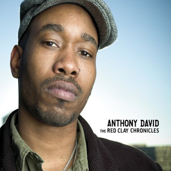 Album Anthony David - The Red Clay Chronicles