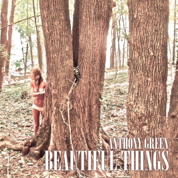 Album Anthony Green - Beautiful Things