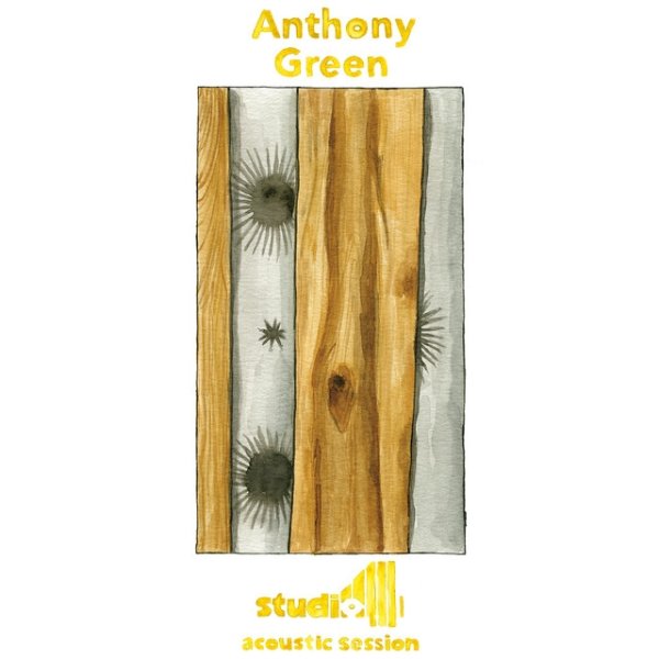 Album Anthony Green - Studio 4 Acoustic Session