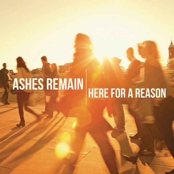 Album Ashes Remain - Here for a Reason