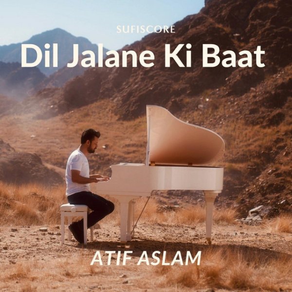 Album Atif Aslam - Dil Jalane Ki Baat