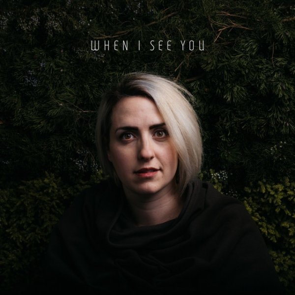 When I See You - album