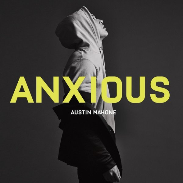Album Austin Mahone - Anxious
