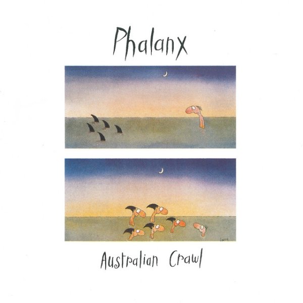 Album Australian Crawl - Phalanx