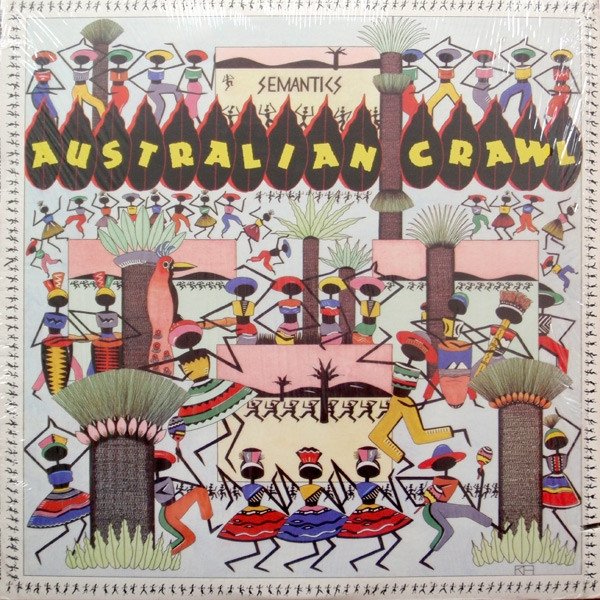 Album Australian Crawl - Semantics