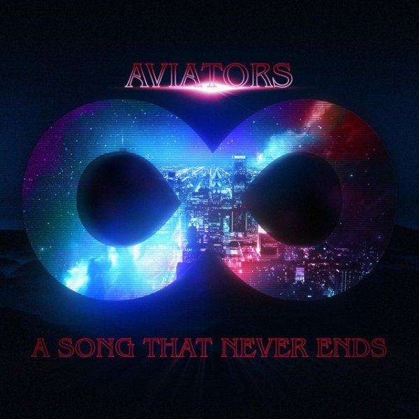 Album Aviators - A Song That Never Ends