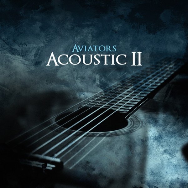 Album Aviators - Acoustic II