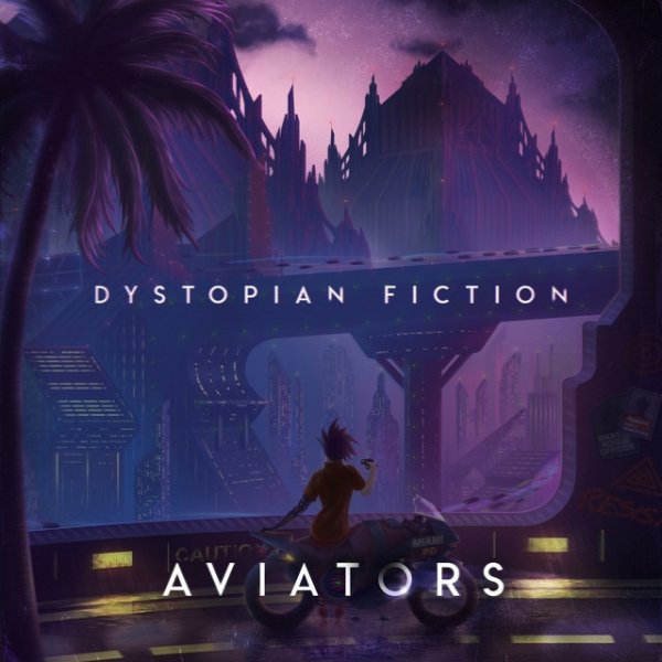 Album Aviators - Dystopian Fiction