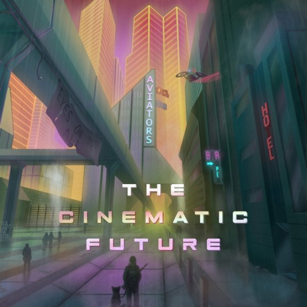 The Cinematic Future - album