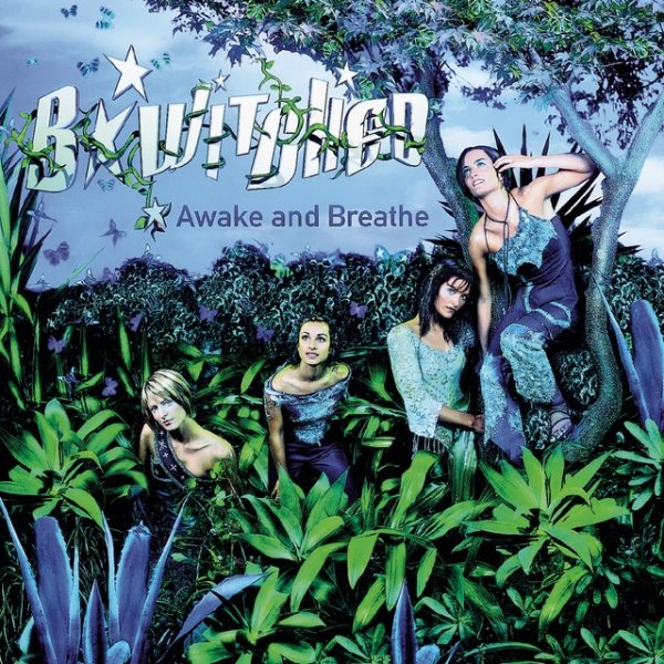 Album B*Witched - Awake And Breathe