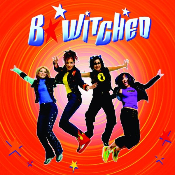 Album B*Witched - B*Witched