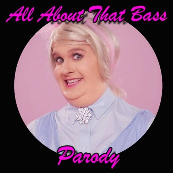 Album Bart Baker - All About That Bass Parody