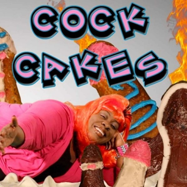 Bart Baker Cock Cakes, 2012