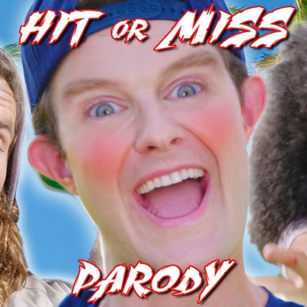 Album Bart Baker - Hit or Miss Parody