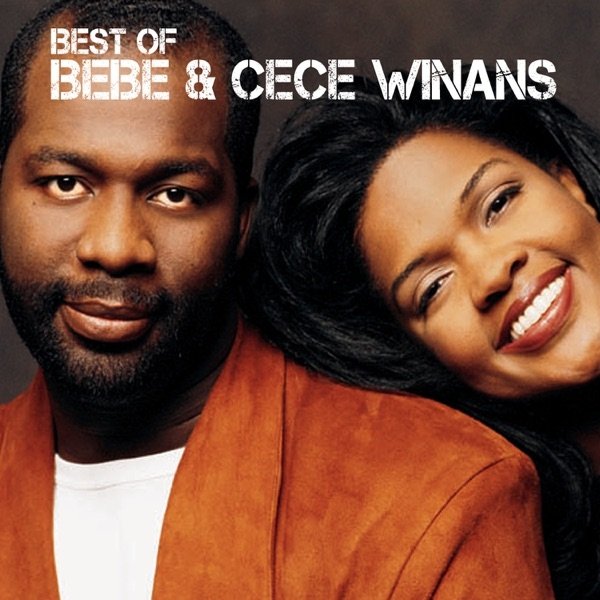 Album Bebe & Cece Winans - Best of BeBe & CeCe Winans