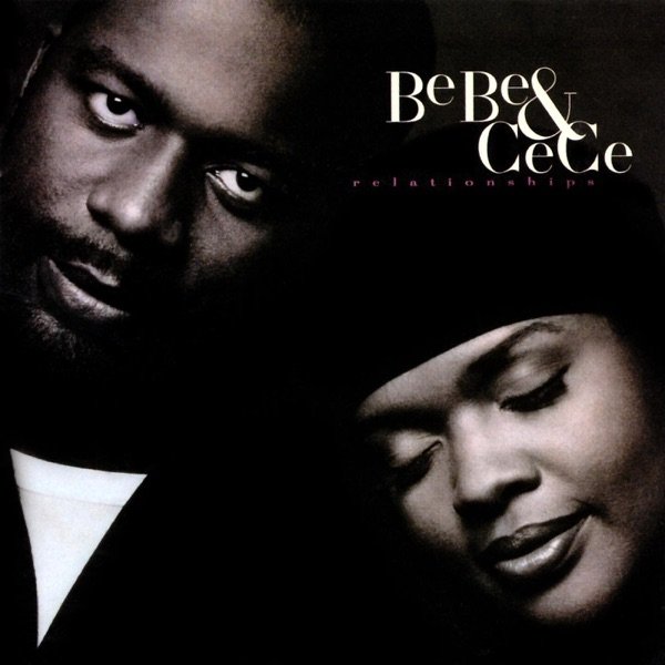 Album Bebe & Cece Winans - Relationships