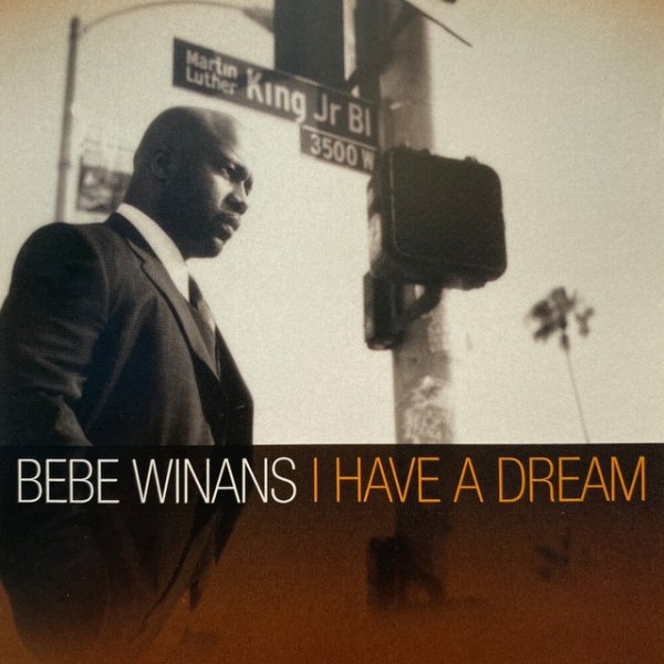 Album Bebe Winans - I Have a Dream