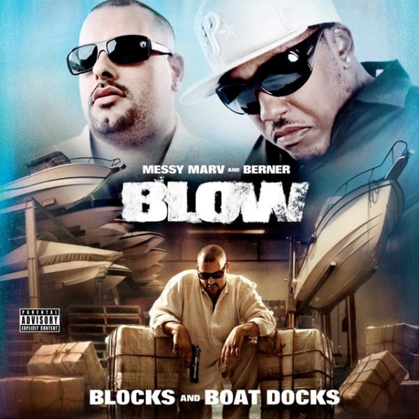 Album Berner - Blow - Blocks and Boat Docks