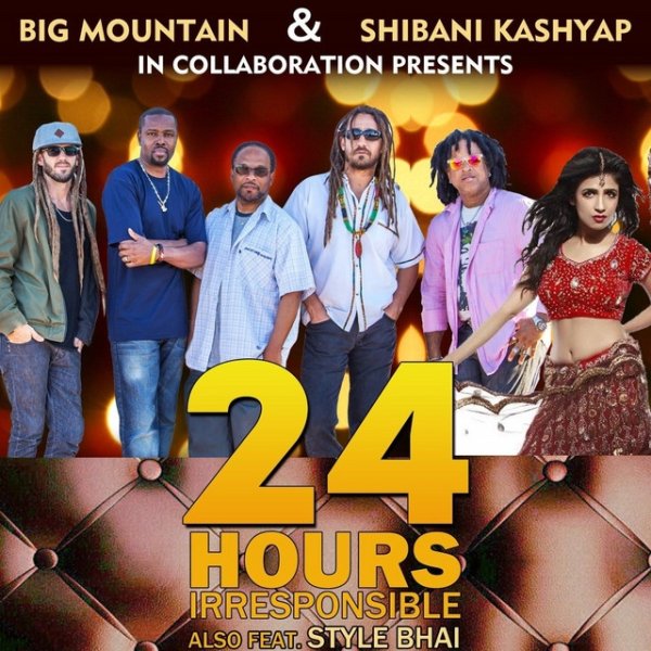 Album Big Mountain - 24 Hours Irresponsible