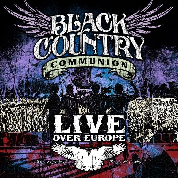 Album Black Country Communion - Live Over Europe