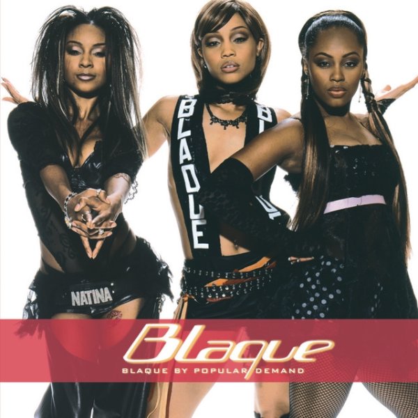 Blaque By Popular Demand Album 