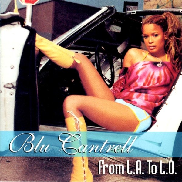 Album Blu Cantrell - From L.A. To L.O.