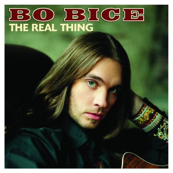 Album Bo Bice - The Real Thing