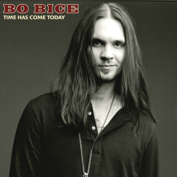 Album Bo Bice - Time Has Come Today