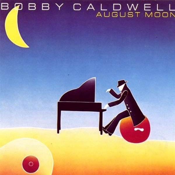 Album Bobby Caldwell - August Moon