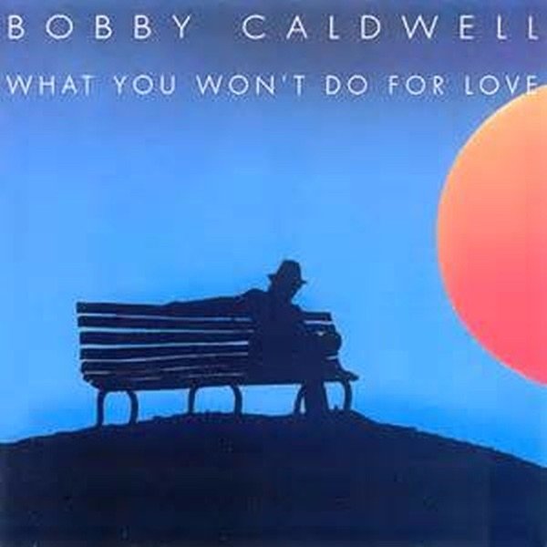 Album Bobby Caldwell - What You Won
