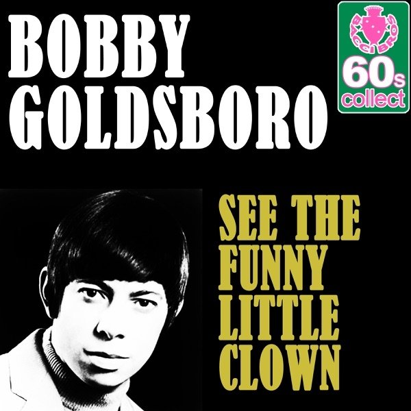 Album Bobby Goldsboro - See the Funny Little Clown