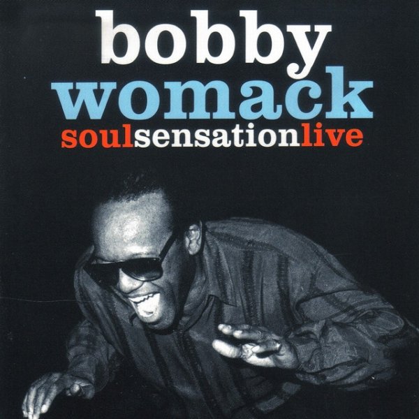 Album Bobby Womack - Soul Sensation