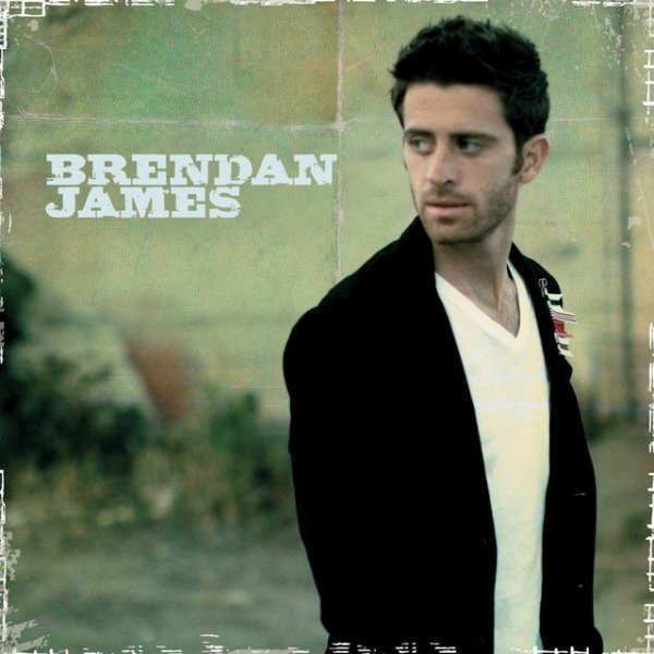 Album Brendan James - Brendan James