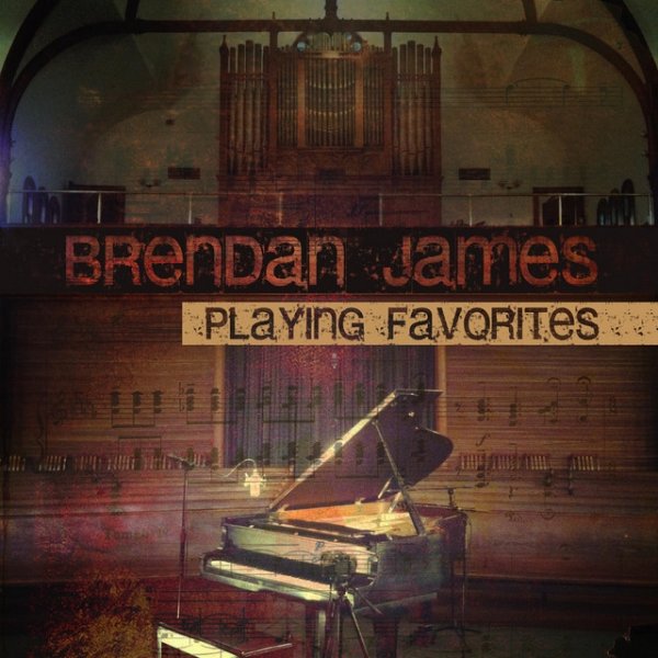 Album Brendan James - Playing Favorites