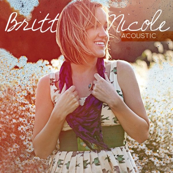 Album Britt Nicole - Acoustic