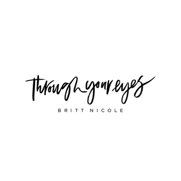 Album Britt Nicole - Through Your Eyes