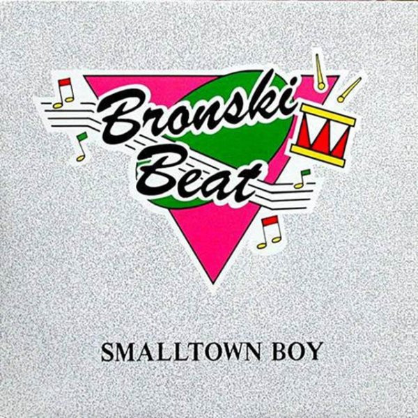 Album Bronski Beat - Smalltown Boy
