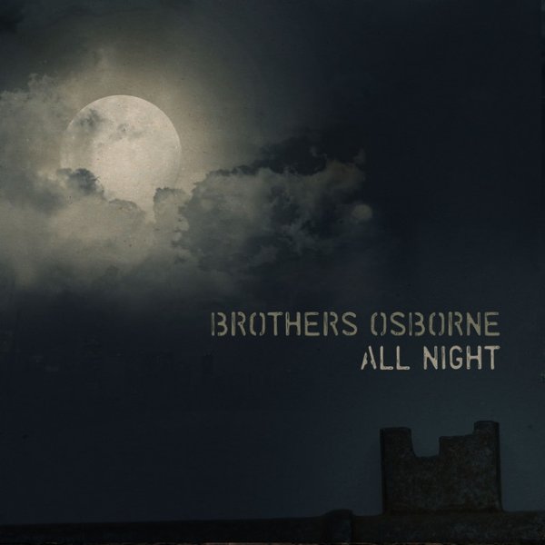Album Brothers Osborne - All Night