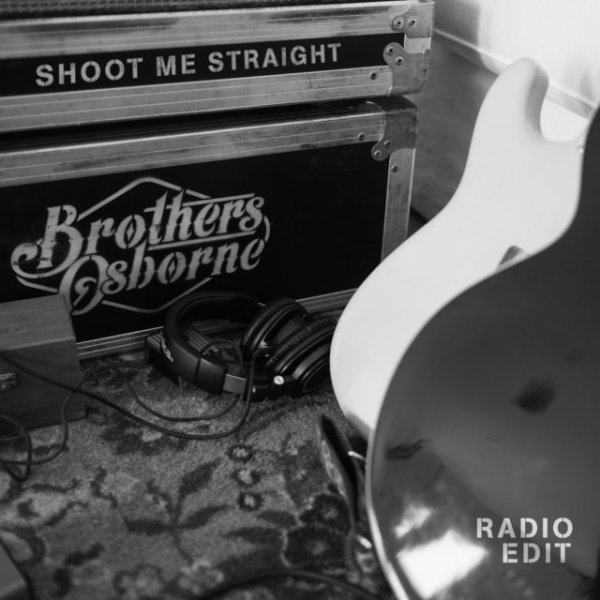 Album Brothers Osborne - Shoot Me Straight