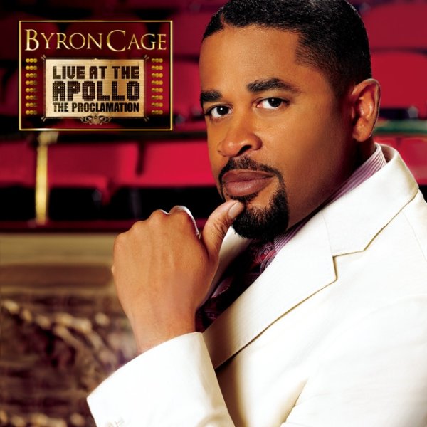 Byron Cage Live At The Apollo The Proclamation - album