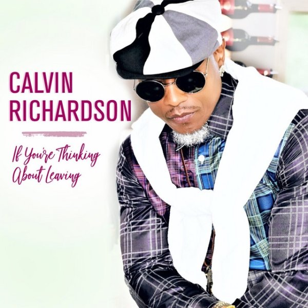 Album Calvin Richardson - If You