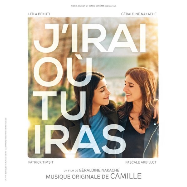 Camille J'irai où tu iras (Bande originale du film), 2019