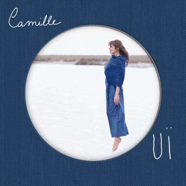 Album Camille - OUÏ