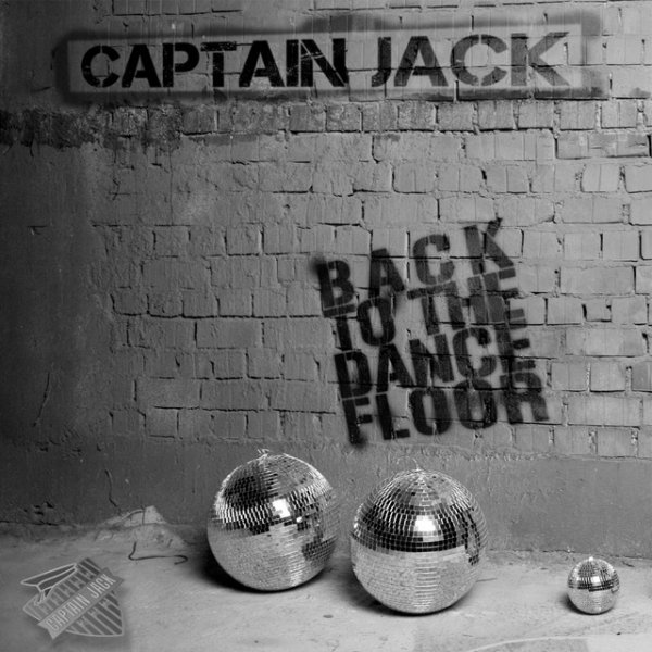Album Captain Jack - Back to the Dancefloor