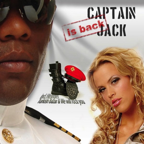 Captain Jack Captain Jack Is Back, 2008