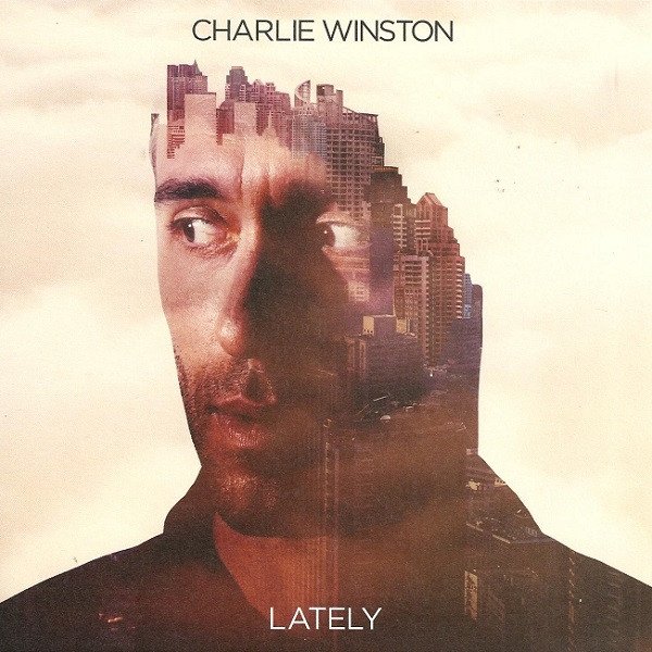 Album Charlie Winston - Lately